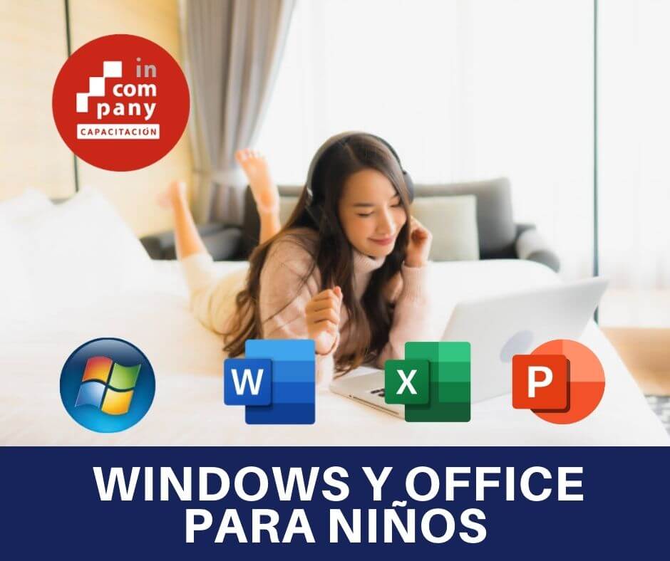MICROSOFT WINDOWS Y OFFICE INICIAL PARA NIÑOS – CURSOS Online InCompany SV